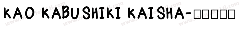 KAO KABUSHIKI KAISHA字体转换